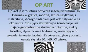 Abstrakcyjne wzory op art tworzą złudzenia optyczne, wprowadzając widza w świat iluzji i głębi.