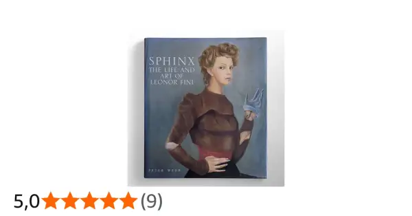 Okładka książki "Sphinx: The Life and Art of Leonor Fini" z portretem artystki.
